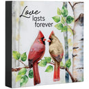 "Love Lasts Forever" Square Sitter Plaque