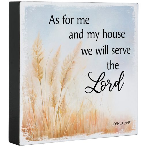 "Serve The Lord" Square Sitter Plaque